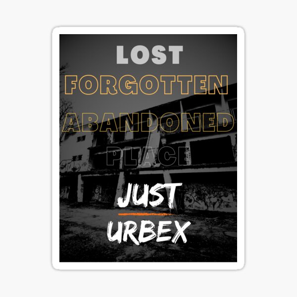 Item preview, Just urbex! Lost, forgotten, abandoned place designed and sold by Kubito.