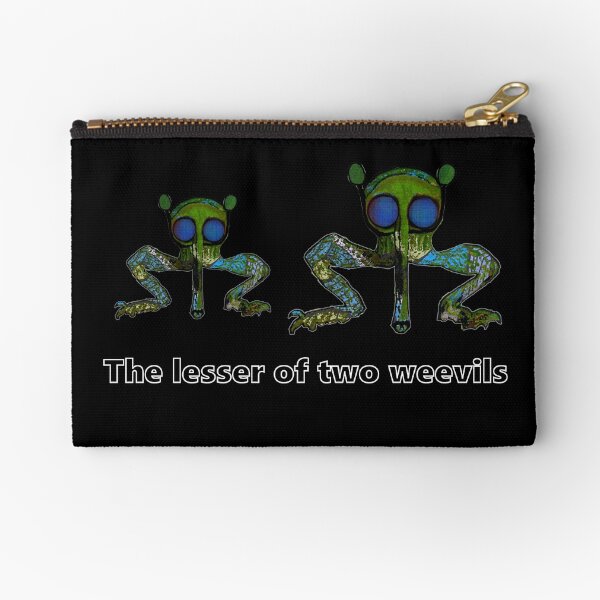 The Lesser of Two Weevils Zipper Pouch