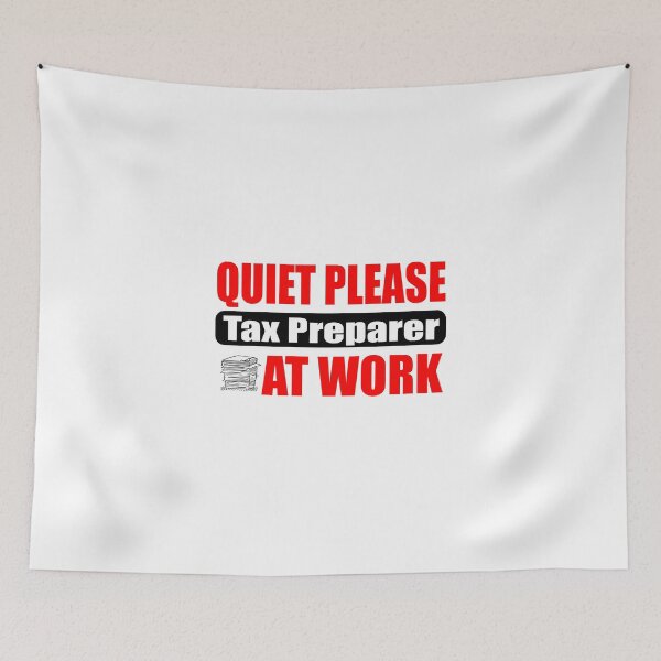 Item preview, Quiet Please: Tax Preparer At Work! designed and sold by flipper42.