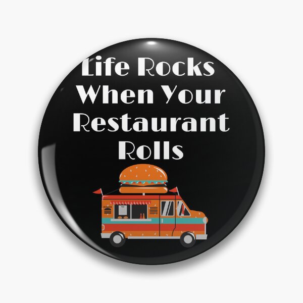 Item preview, Funny Food Truck Life Rocks When Your Restaurant Rolls designed and sold by MagicSD Designs.