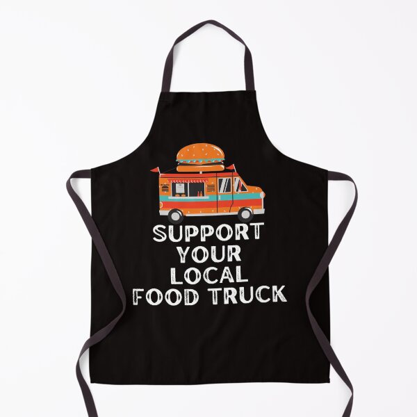 Item preview, Funny Food Truck Support Your Local Food Truck designed and sold by MagicSD Designs.