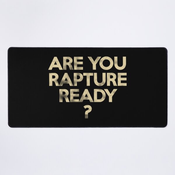 Item preview, Are You Rapture Ready? designed and sold by Warih.