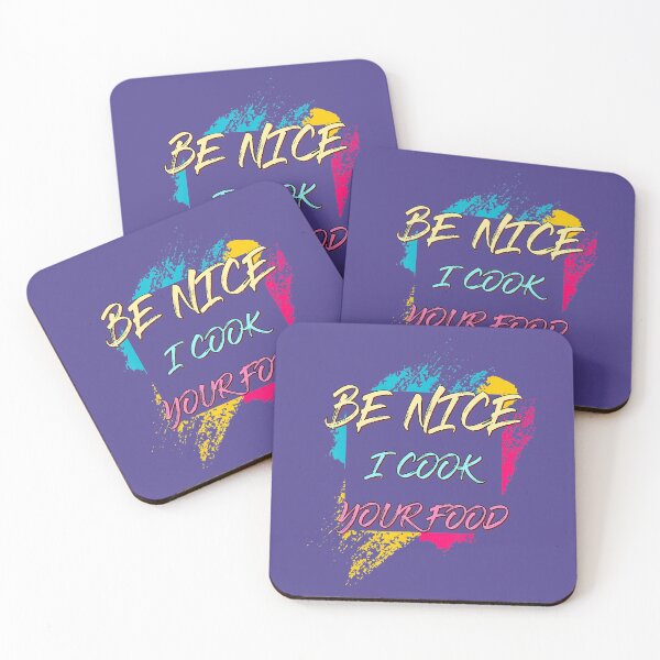 Item preview, Be Nice I Cook Your Food. Chef Sarcastic Joke 	 designed and sold by lasahrolangd.