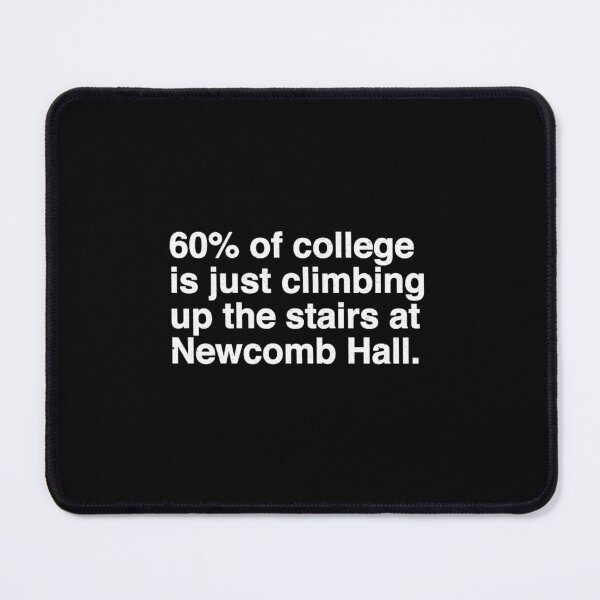 Item preview, Just Climbing Up the Stairs at Newcomb Hall   designed and sold by 12ngaydem.