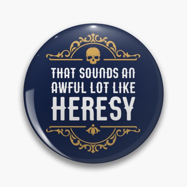 Item preview, Awful Lot Like Heresy Funny Wargaming Meme20 designed and sold by luciejill666.