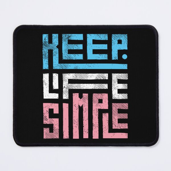 Item preview, Keep Life Simple Trans. Transgender Pride designed and sold by Subtle Pride Shop.