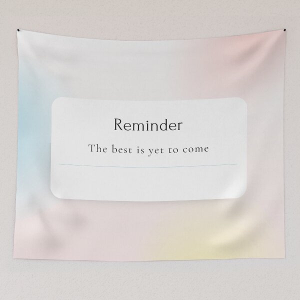 Item preview, The Best is Yet to Come - Inspirational Simple Design designed and sold by magicalshops.