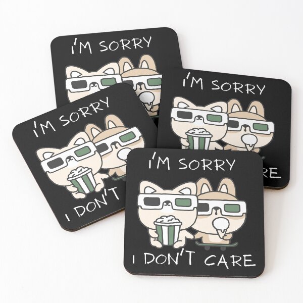 Item preview, im sorry i dont care designed and sold by ChromaHeaven.