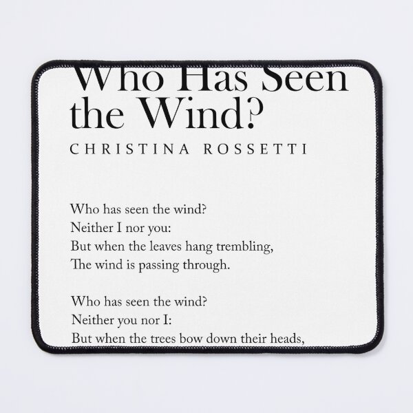 Item preview, Who Has Seen the Wind - Christina Rossetti Poem - Literature - Typography Print 1 designed and sold by Studio Grafiikka.