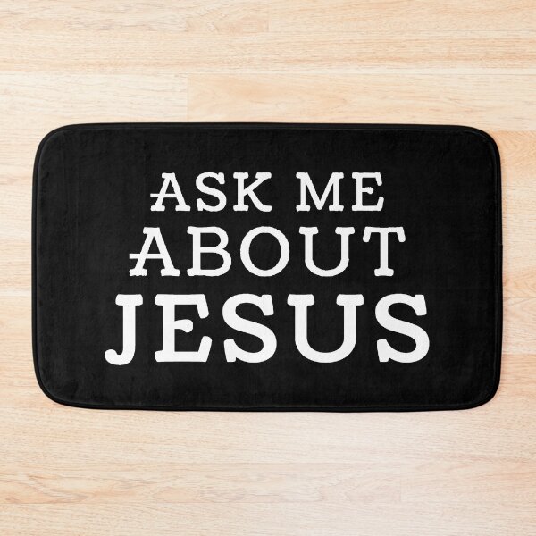 Item preview, Ask Me About Jesus designed and sold by ViewerEqualsPhoton.