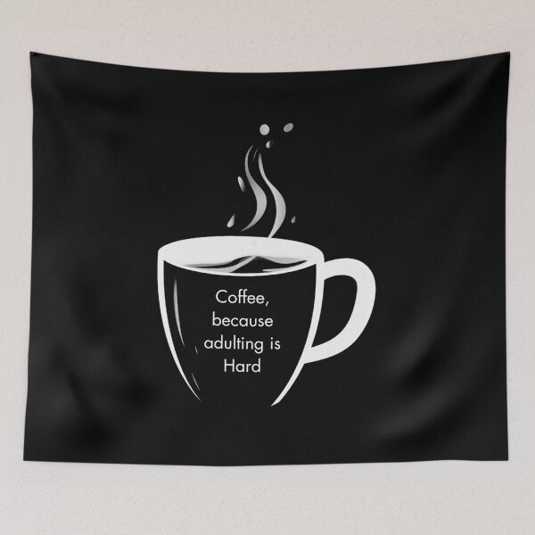 Item preview, Coffee Craving Adulting Design  designed and sold by jmclaren2023.