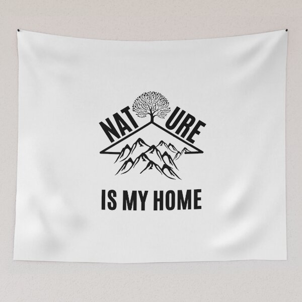 Item preview, Nature is my home in adventure designed and sold by Be-Adventurous.