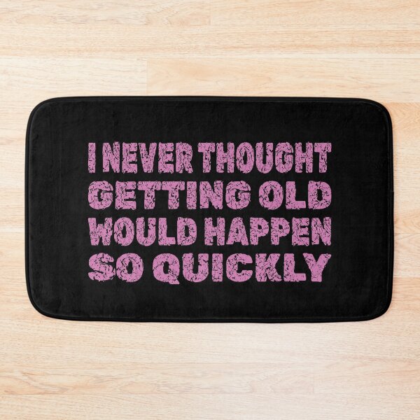 Item preview,  Getting Old designed and sold by GaryDobson.