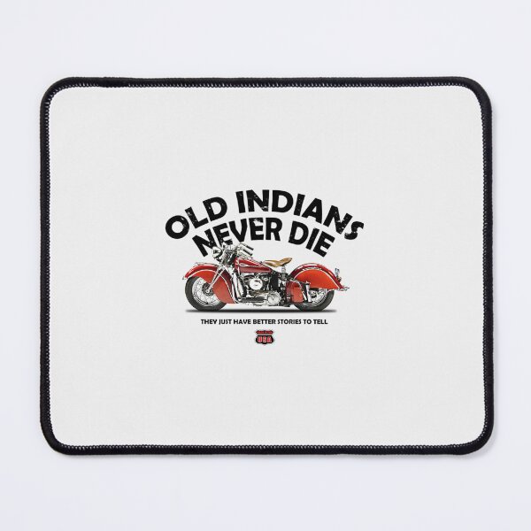 Item preview, Old Indians Never Die designed and sold by topencanto.