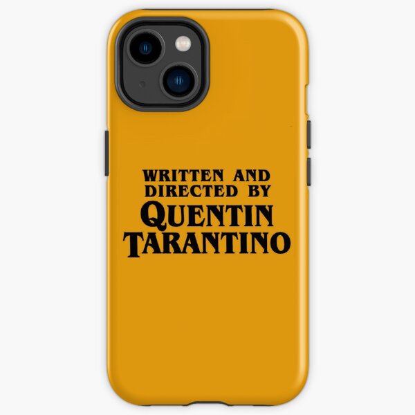 Written and directed by Tarantino iPhone Tough Case