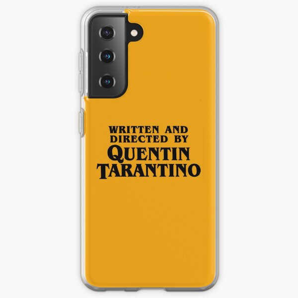 Written and directed by Tarantino Samsung Galaxy Soft Case