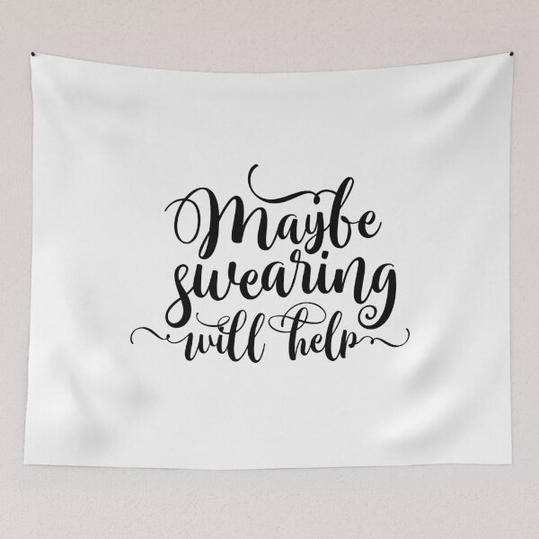 Item preview, Maybe Swearing Will Help designed and sold by Martina Mladenova.