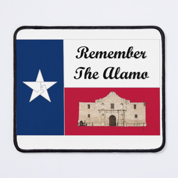 Item preview, Remember The Alamo designed and sold by BattlefoxxEarth.