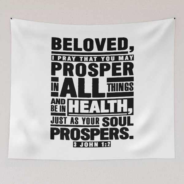 Item preview, 3 John 1:2 Beloved I Pray That You May Prosper In All Things designed and sold by plushism.
