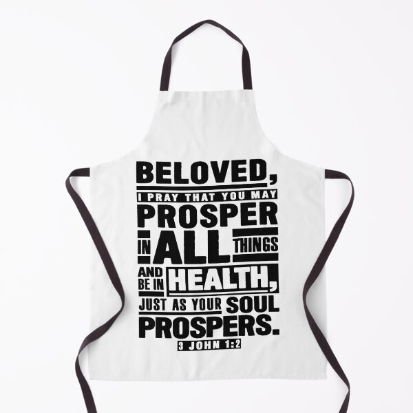 Item preview, 3 John 1:2 Beloved I Pray That You May Prosper In All Things designed and sold by plushism.