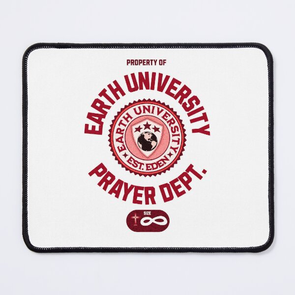 Item preview, Property of Earth University Prayer Dept. Est. Eden. Size Infinite Salvation designed and sold by Printriff.