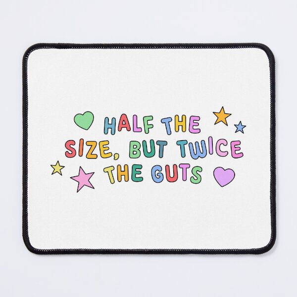 Item preview, Half The Size, Twice The Guts Rainbow Typography designed and sold by stoicjimny.