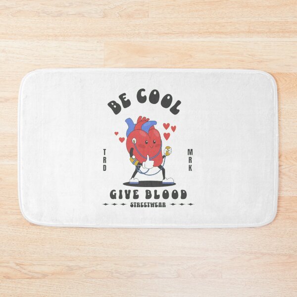 Item preview, be cool give blood designed and sold by PopPizzazz.