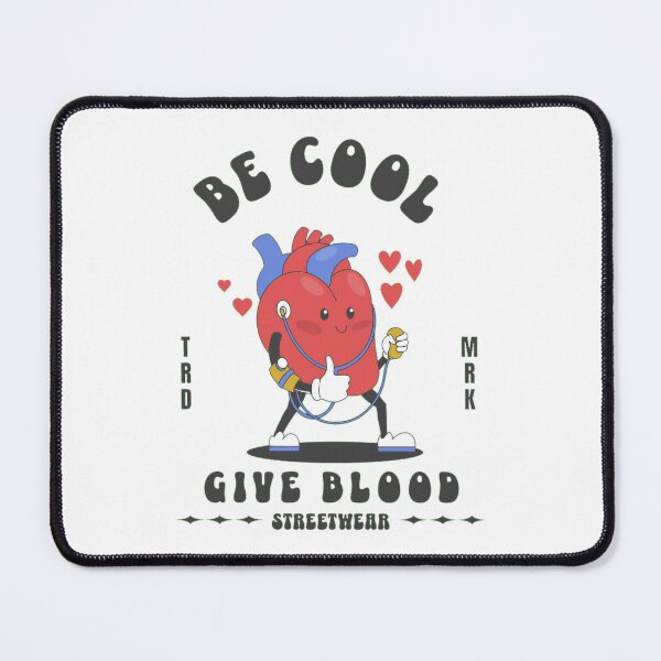 Item preview, be cool give blood designed and sold by PopPizzazz.