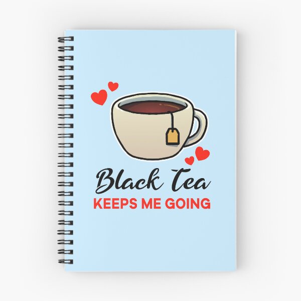 Item preview, Black Tea keeps me going designed and sold by jonmlam.