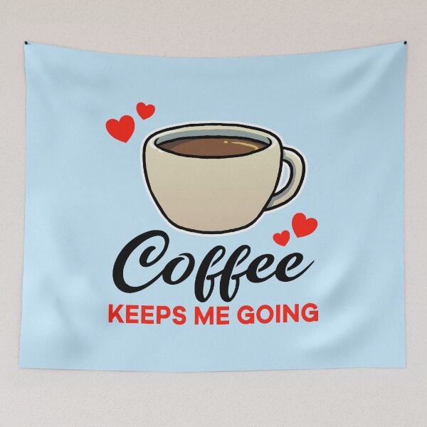 Item preview, Coffee keeps me going designed and sold by jonmlam.