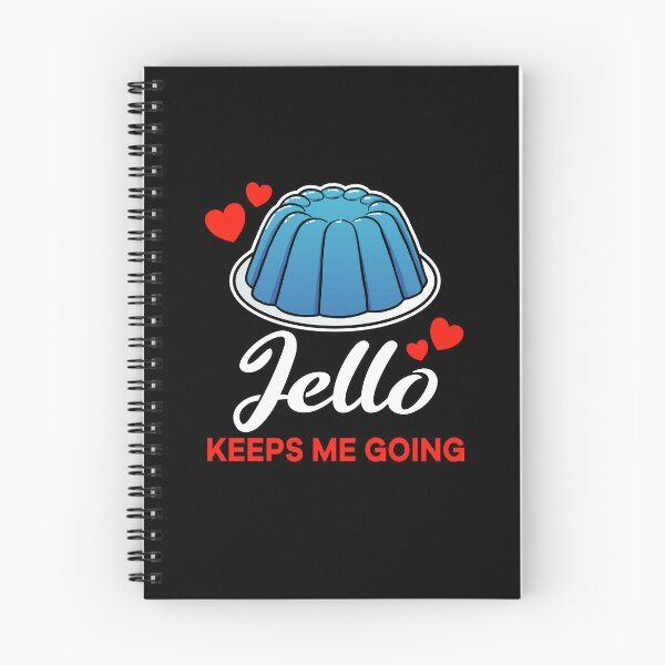 Item preview, Blue Jello keeps me going saying designed and sold by jonmlam.