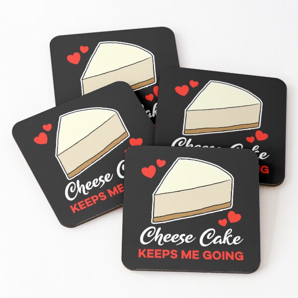 Item preview, Cheese Cake keeps me going saying designed and sold by jonmlam.