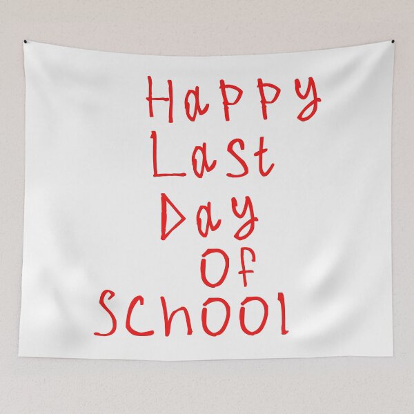 Item preview, Happy last day of school designed and sold by kinpirks.