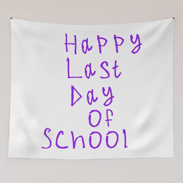 Item preview, Happy last day of school designed and sold by kinpirks.