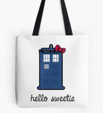hello sweetie Tote Bag