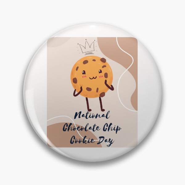 Item preview, Chocolate Chip Cookie Day designed and sold by Simo0455.