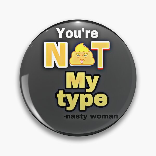 Item preview, You’re Not MY Type designed and sold by bipolarvirgoart.