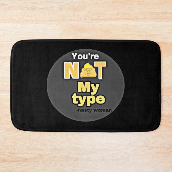 Item preview, You’re Not MY Type designed and sold by bipolarvirgoart.