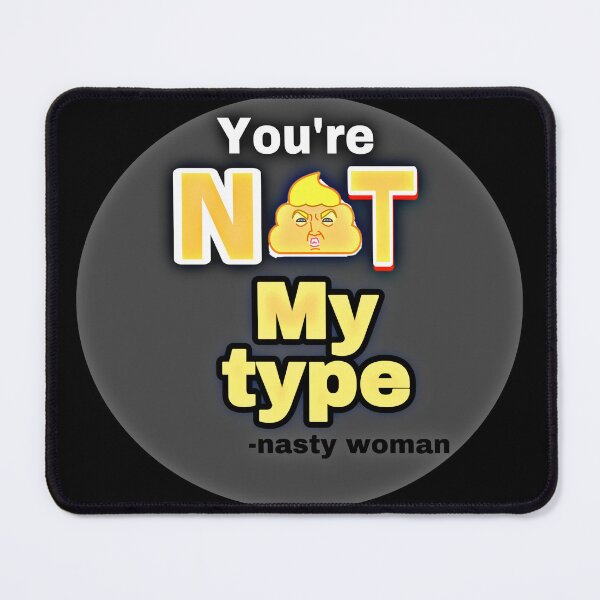 Item preview, You’re Not MY Type designed and sold by bipolarvirgoart.