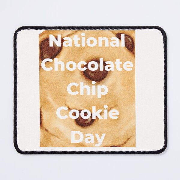 Item preview, Chocolate Chip Cookie Day designed and sold by Simo0455.