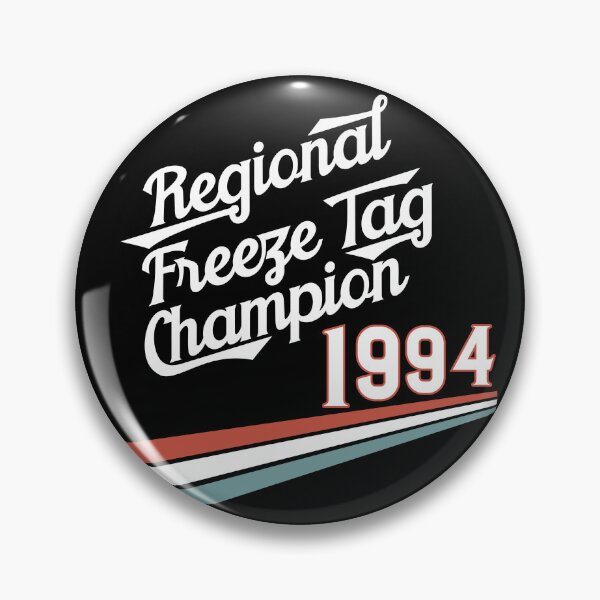 Item preview, Regional Freeze Tag champion 1994 designed and sold by Neadski.