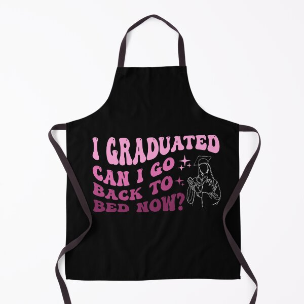 Item preview, I Graduated Can I Go Back to Bed Now Funny Graduation for Her  designed and sold by JUSTBEELEGANT.