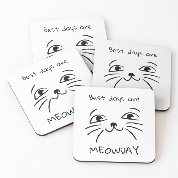 Item preview, Best Days Are Meowdays designed and sold by Merchinio ⭐⭐⭐⭐⭐.