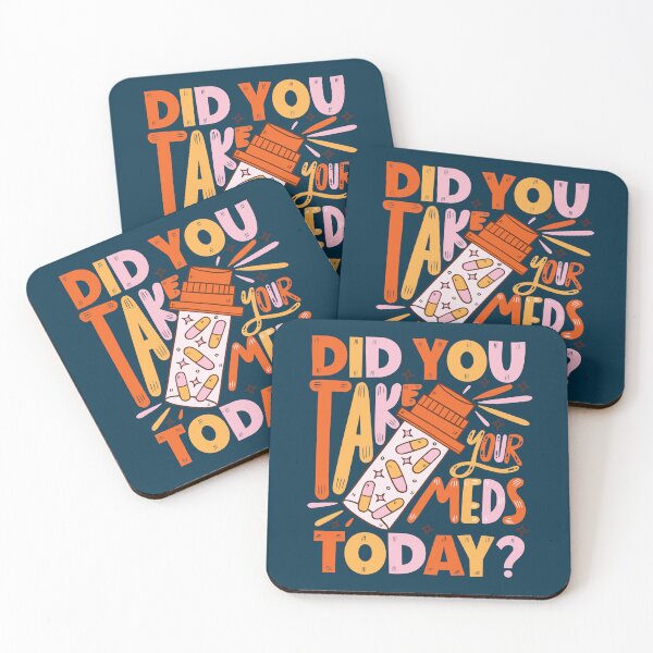 Item preview, did you take your meds today  designed and sold by hautehub.