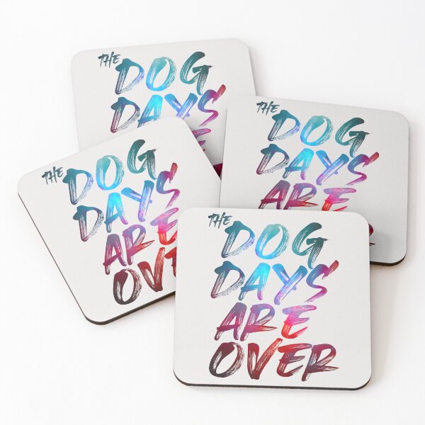 Item preview, Dog days are over designed and sold by LadyMisanthrope.