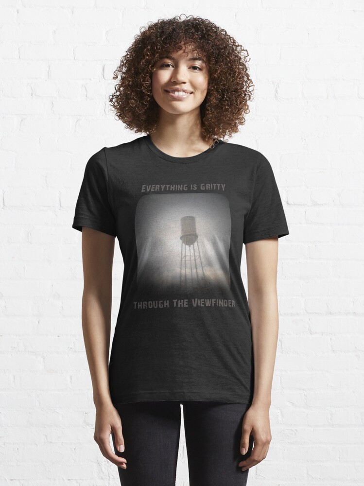 Alternate view of Everything is Gritty Through the Viewfinder (TtV) Essential T-Shirt
