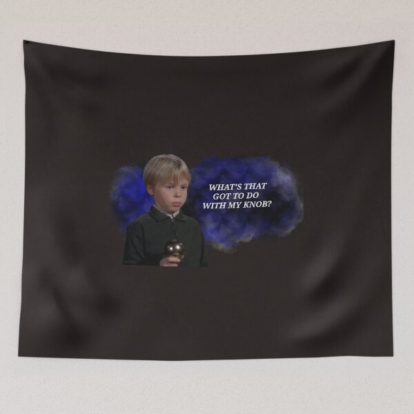 Item preview, What's that got to do with my knob? designed and sold by greggfriedrice.