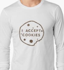 I Accept Cookies Long Sleeve T-Shirt