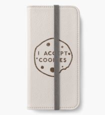 I Accept Cookies iPhone Wallet/Case/Skin
