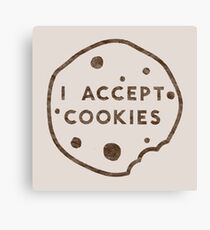 I Accept Cookies Canvas Print